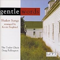 Gentle Words: Shaker Songs