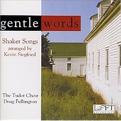 Gentle Words: Shaker Songs