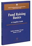 Fund Raising Basics: A Complete Guide (Aspen’s Fund Raising Series for the 21st Century) BookReviews