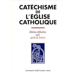 Cat�chisme de l'�glise catholique : Edition d�finitive avec guide de lecture