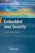 Embedded Java Security: Security for Mobile Devices