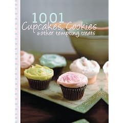 1001 Cupcakes, Cookies and Tempting Treats - Love Food