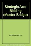 Strategic Acol bidding