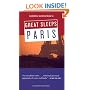 Sandra Gustafson's Great Sleeps Paris (Cheap Eats and Sleeps)
