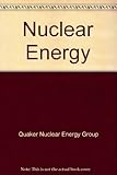 Nuclear energy : what are the choices? : a report