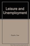 Leisure and unemployment