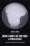 Blue Light in the Sky and Other Stories (New Directions Paperbook)