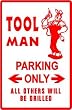 TOOLMAN PARKING construction repair NEW sign
