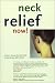 Neck Relief Now!