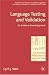  : Language Testing and Validation: An Evidence-based Approach (Research and Practice in Applied Linguistics)