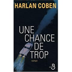 Une chance de trop