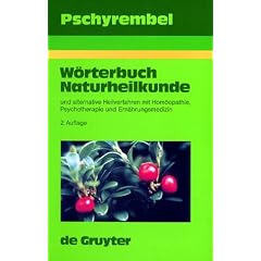 Pschyrembel W�rterbuch Naturheilkunde und alternative Heilverfahren
