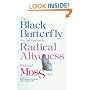 Black Butterfly: Invitation to Radical Aliveness