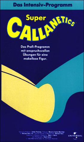 Callanetics - Das Intensiv Programm