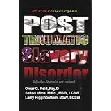 post traumatic slavery disorder definition diagnosis and treatment