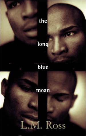 the long blue moan a novel