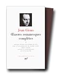 Giono : Oeuvres romanesques compl�tes, tome 1