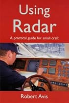 Using Radar: A Practical Guide for Small Craft
