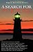 Wake Up . . . Live the Life You Love: A Search for Purpose