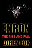 Enron: The Rise and Fall