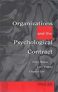 Organizations and the Psychological Contract: Managing People at Work
