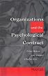 Organizations and the Psychological Contract: Managing People at Work