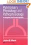 Pulmonary Physiology and Pathophysiology: An Integrated, Case-Based Approach