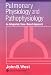 Book Pulmonary Physiology and Pathophysiology: An Integrated, Case-Based Approach