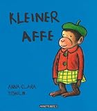 Kleiner Affe - Anna-Clara Tidholm