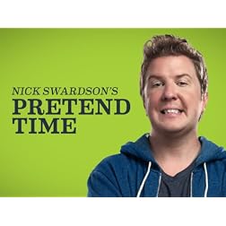 Nick Swardson's Pretend Time