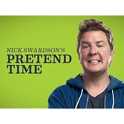 Nick Swardson's Pretend Time