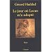 Le Jour o� Lacan m'a adopt�