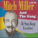 Thirty Six Sing Along Favorites: Mitch Miller And The Gang