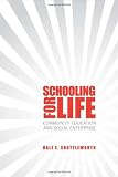 Schooling for Life: Community Social Enterprise