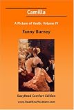  : Camilla A Picture of Youth, Volume IV [EasyRead Comfort Edition]