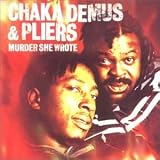 Review Chaka Demus & Pliers  / Murder She Wrote