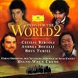Hymn for the World 2 / Bartoli, Bocelli, Terfel, Chung