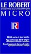 Le Robert Micro: Dictionnaire de la Langue Francaise Edition Poche