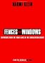Fences and windows: Dispatches from the front lines of the globalization debate