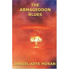 The Armageddon Blues by Daniel Keys Moran