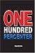One Hundred Percenter