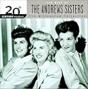 The Best of the Andrews Sisters: 20th Century Masters (Millennium Collection)