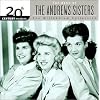 The Best of the Andrews Sisters: 20th Century Masters (Millennium Collection)