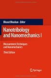 Nanotribology and Nanomechanics I: Measurement Techniques and Nanomechanics