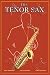 Art Poster, The Tenor Sax - 18.75 x 27.5