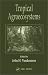 Tropical Agroecosystems (Advances in Agroecology) by  ISBN 0849315816