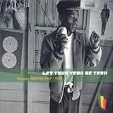 Review Various Artists  / Let Your Yeah Be Yeah: Reggae Hits