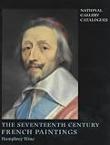 Seventeenth Century French Paintings (National Gallery Catalogues)