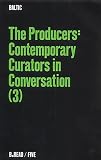 Review BALTIC  / The Producers: Contemporary Curators in Conversation: v. 3 (B.Read)