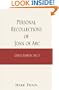 Personal Recollections of Joan of Arc